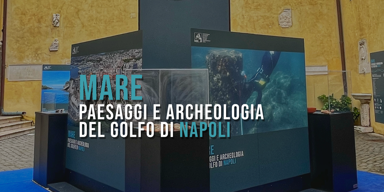 Mare, paesaggio e Archeologia del Golfo di Napoli