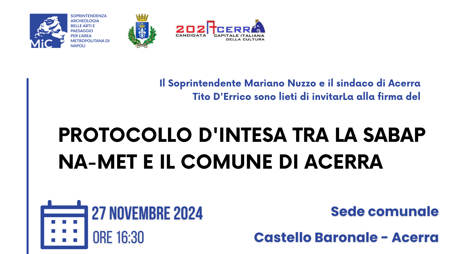 Firma del Protocollo d’Intesa tra il Comune di Acerra e la Soprintendenza Archeologia, Belle Arti e Paesaggio per l’Area Metropolitana di Napoli