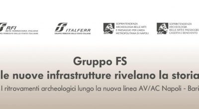 INVITO: Conferenza stampa di presentazione dei ritrovamenti archeologici rinvenuti nei cantieri della nuova linea AV/AC Napoli-Bari nei territori delle province di Napoli, Caserta e Benevento