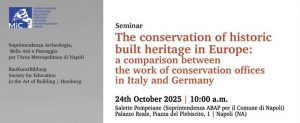 The conservation of historic built heritage in Europe: a comparison between the work of conservation offices in Italy and Germany