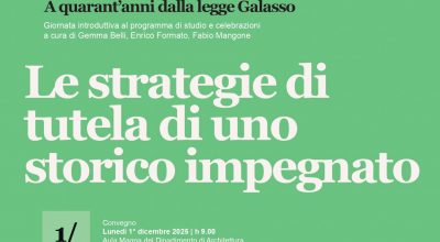 A quarant’anni dalla Legge Galasso: la tutela come esercizio quotidiano di democrazia.
