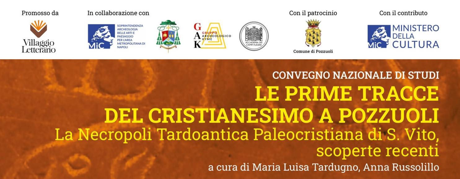 Pozzuoli. Convegno nazionale di studi sulle prime tracce del cristianesimo alla Necropoli di San Vito