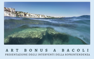 Art Bonus a Bacoli: presentazione degli interventi della Soprintendenza