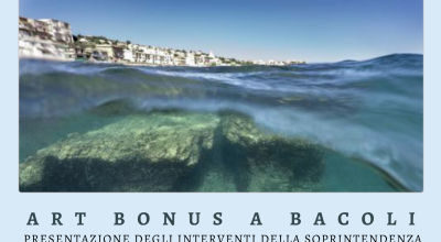Art Bonus a Bacoli: presentazione degli interventi della Soprintendenza