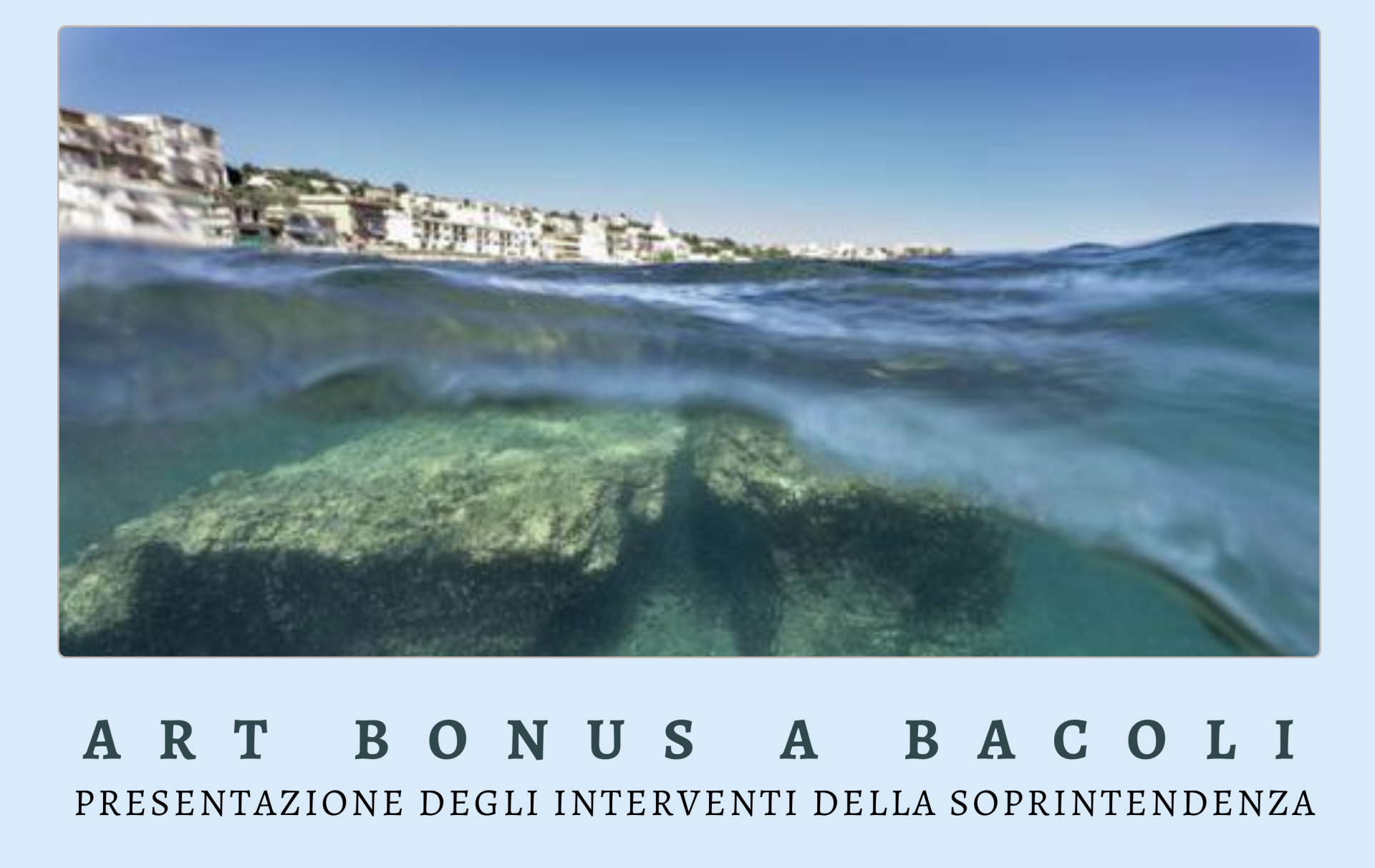 Art Bonus a Bacoli: presentazione degli interventi della Soprintendenza